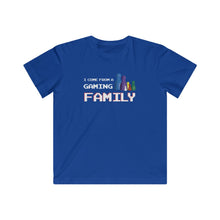 Load image into Gallery viewer, I Come From A Gaming Family - Kids Fine Jersey Tee